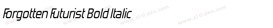 Forgotten Futurist Bold Italic字体转换